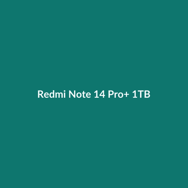 Redmi Note 14 Pro+ 1TB - 2