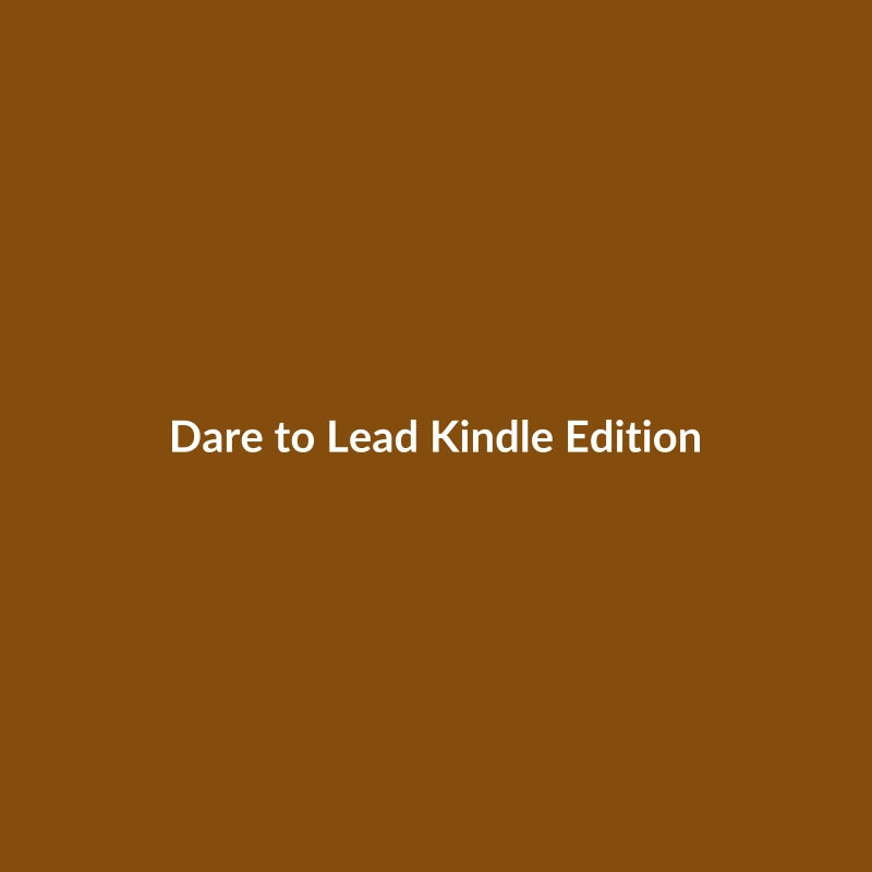 Kindle Edition cover of Brené Brown's 'Dare to Lead' book, rated 4.8 stars.