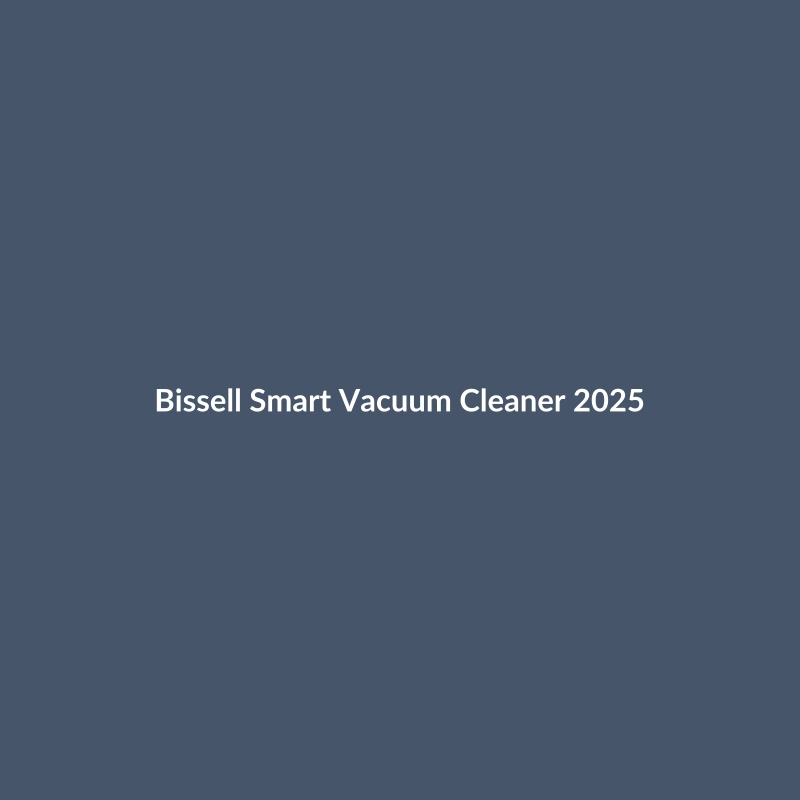Bissell Smart Vacuum Cleaner 2025 in Matte Black and White, showcasing its modern design and smart features.