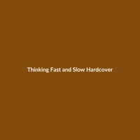 Thinking Fast and Slow Hardcover book by Daniel Kahneman, a non-fiction bestseller.