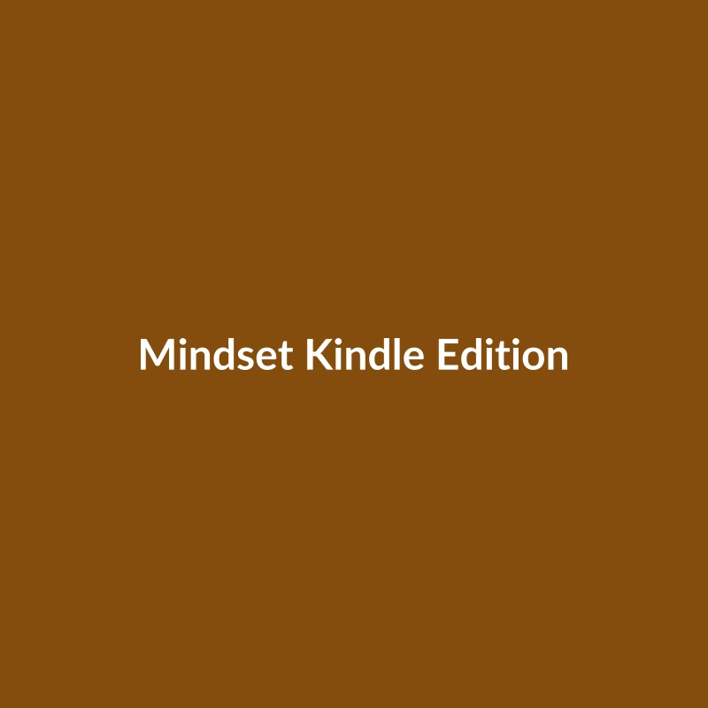Mindset Kindle Edition by Carol Dweck, a self-help book on growth mindset.