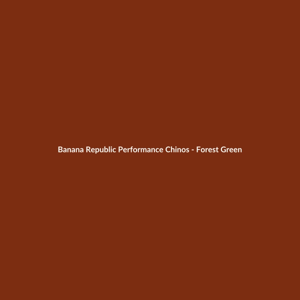 Banana Republic Performance Chinos - Forest Green - 2