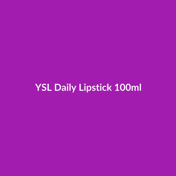 YSL Daily Lipstick 100ml - 2