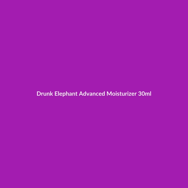 Drunk Elephant Advanced Moisturizer 30ml - 2