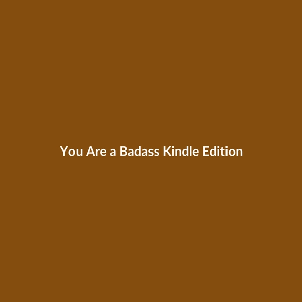 You Are a Badass (Kindle Edition) - 2