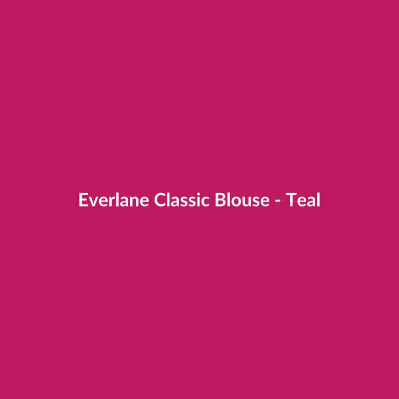 Everlane Classic Blouse in Teal, a women's chiffon party top for Spring/Summer.