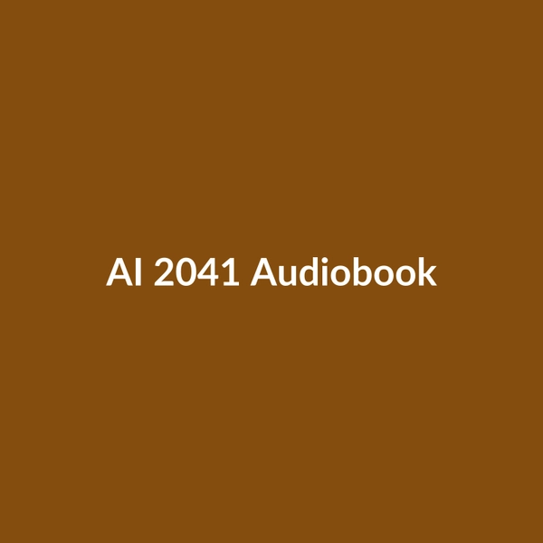 AI 2041 (Audiobook) - 2