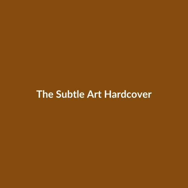 The Subtle Art (Hardcover) - 2