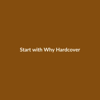 Start with Why Hardcover Book by Simon Sinek, a business bestseller. Features 297 pages and published by Penguin.