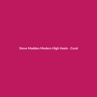 Steve Madden Modern High Heels in Coral, featuring a stylish design suitable for date nights and fall/winter seasons.