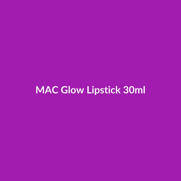 MAC Glow Lipstick 30ml - 2