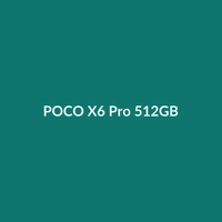 POCO X6 Pro 512GB smartphone in Black, Natural Titanium, Pink, or Titanium Gray with large display and camera.