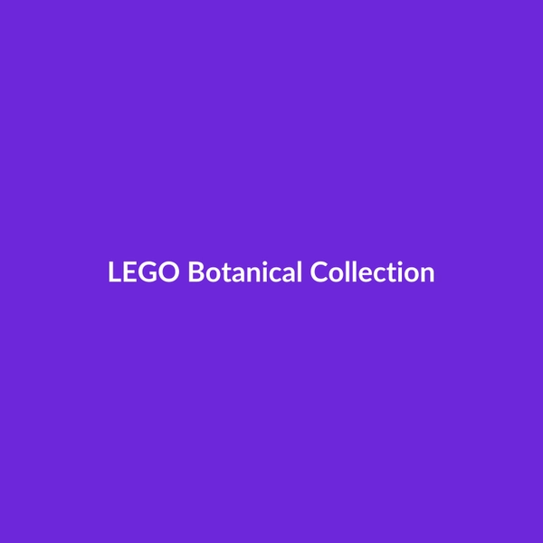 LEGO Botanical Collection - 2