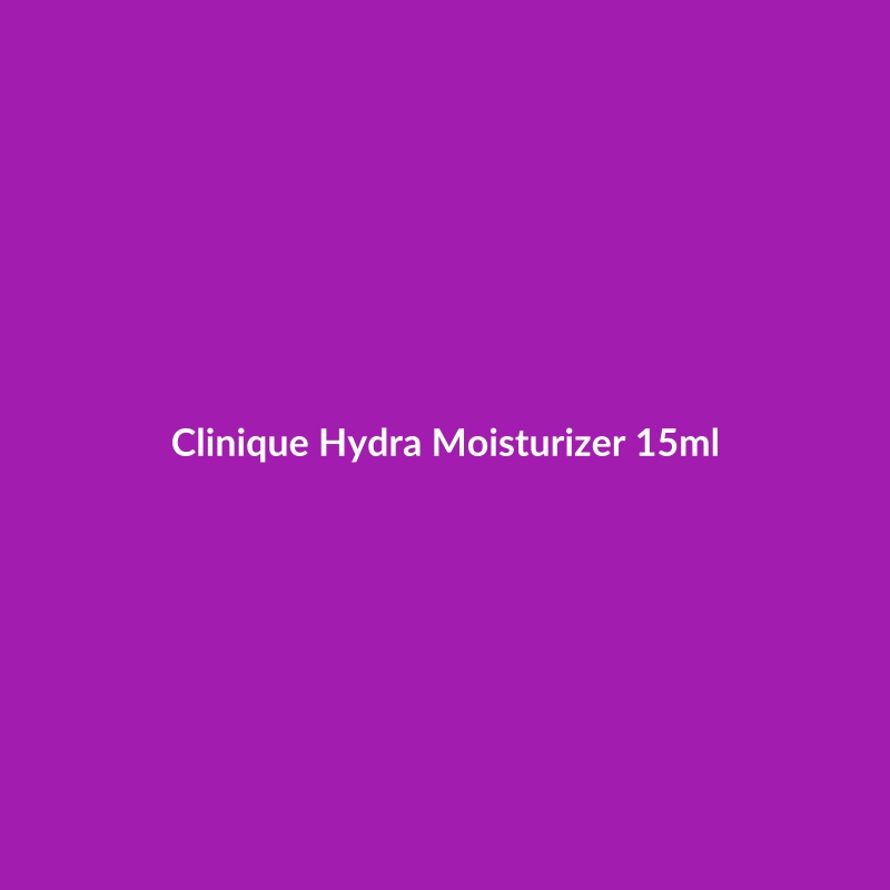 Clinique Hydra Moisturizer 15ml bottle, featuring key ingredients like Hyaluronic Acid and Retinol, suitable for all skin types.