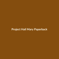 Project Hail Mary Paperback book cover by Andy Weir, 412 pages, English edition.