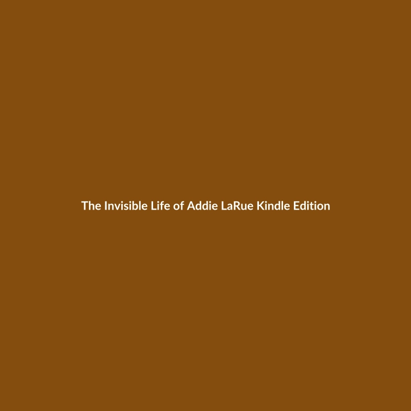 The Invisible Life of Addie LaRue Kindle Edition book cover by V.E. Schwab