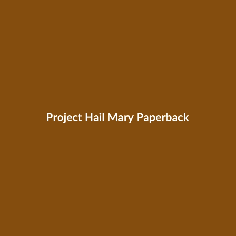 Project Hail Mary Paperback book cover by Andy Weir, 412 pages, English edition.