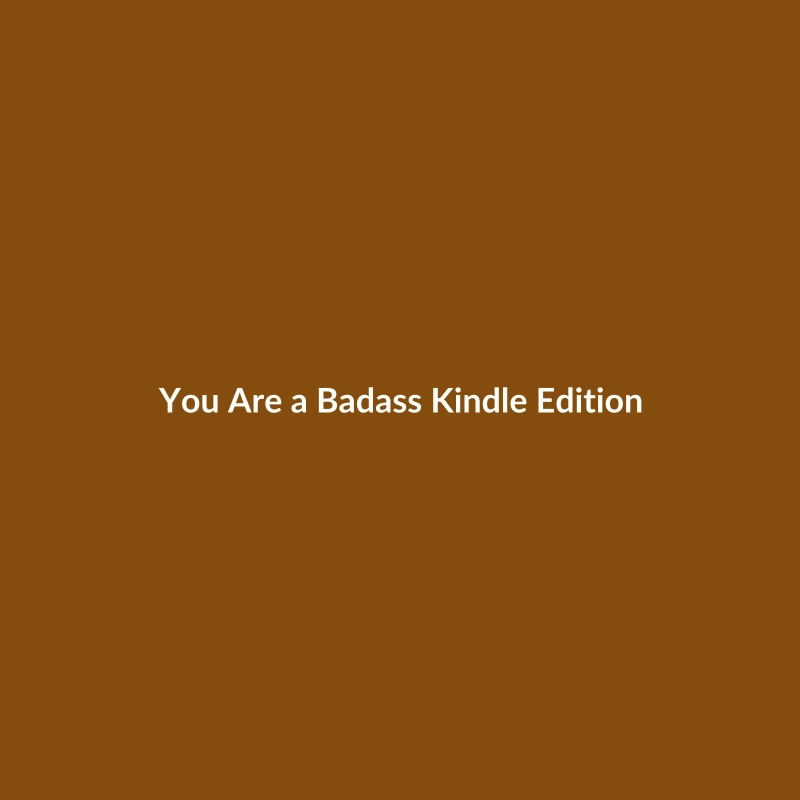 Cover of 'You Are a Badass' Kindle Edition by Jen Sincero, a self-help book.