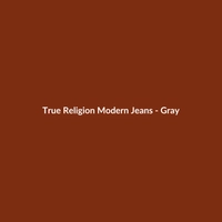 True Religion Modern Jeans in Gray, Men's Relaxed Fit, Fleece Material