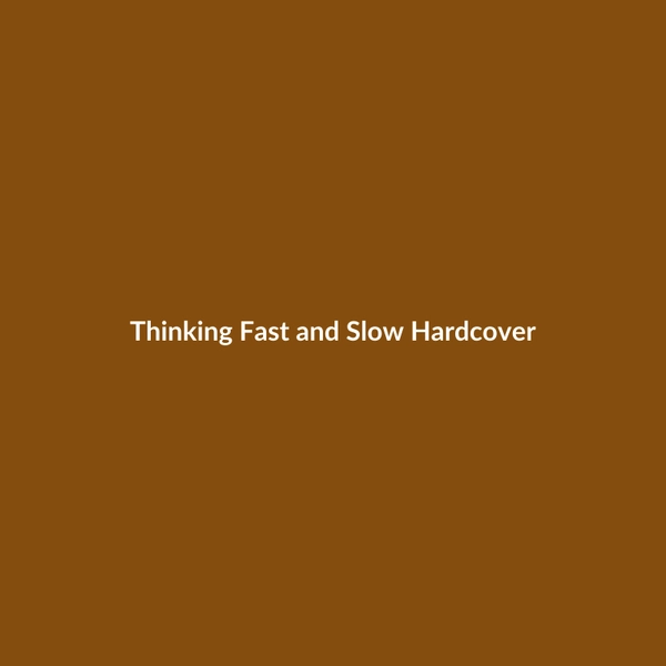 Thinking Fast and Slow (Hardcover) - 2