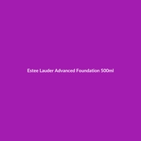Estee Lauder Advanced Foundation 500ml bottle for dry skin, featuring Retinol, Niacinamide, and Hyaluronic Acid to combat dark spots.