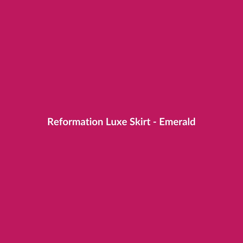 Reformation Luxe Skirt in Emerald, a stylish women's work skirt made from polyester.