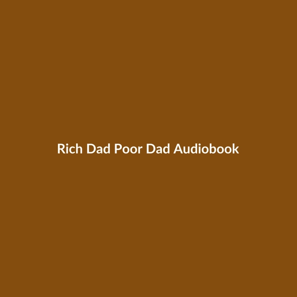 Rich Dad Poor Dad (Audiobook) - 2