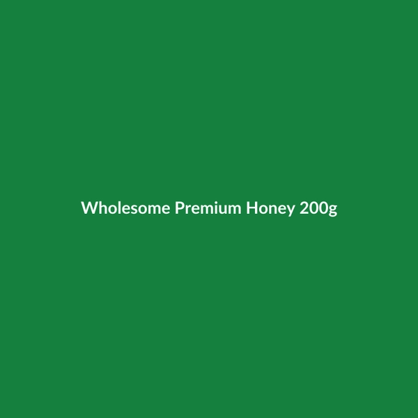 Wholesome Premium Honey 200g - 2