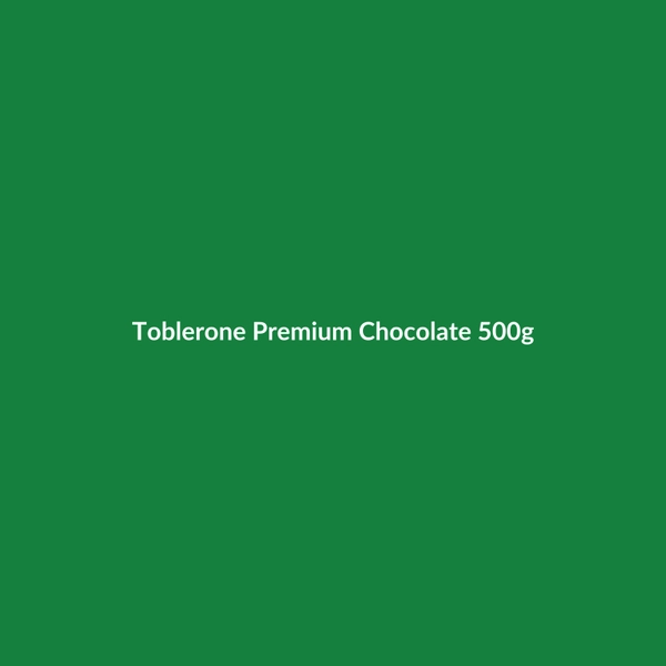 Toblerone Premium Chocolate 500g - 2