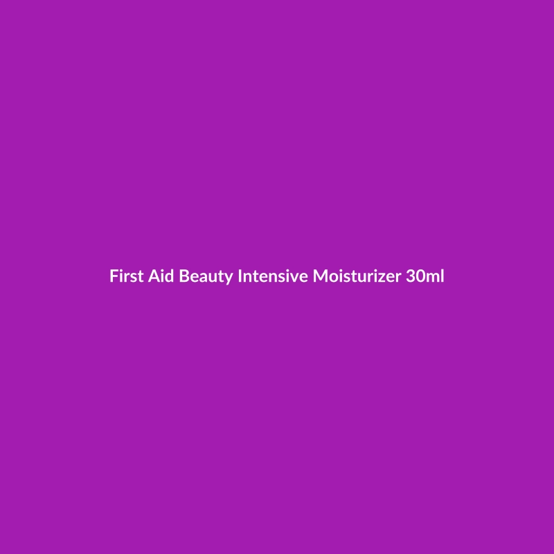 First Aid Beauty Intensive Moisturizer 30ml tube, formulated for combination skin and redness concerns.