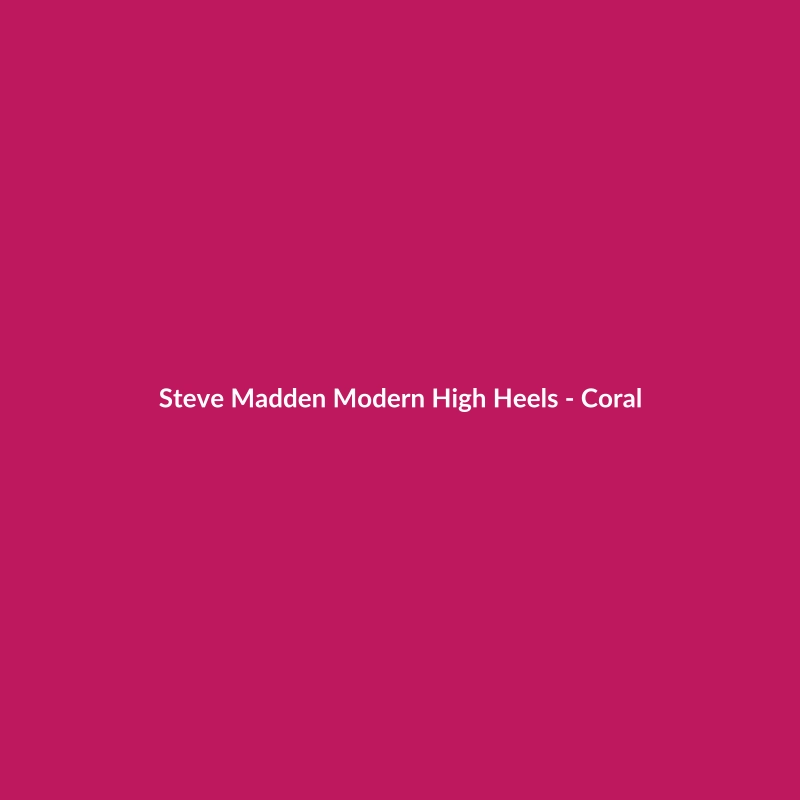 Steve Madden Modern High Heels in Coral, featuring a stylish design suitable for date nights and fall/winter seasons.