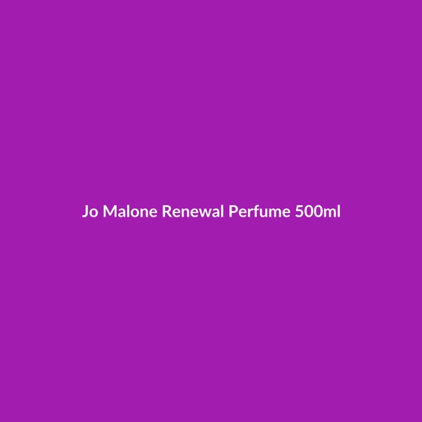 Jo Malone Renewal Perfume 500ml - 2