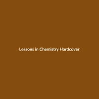 Lessons in Chemistry Hardcover book by Bonnie Garmus, a fiction novel with 220 pages.