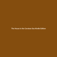 The House in the Cerulean Sea Kindle Edition book cover by TJ Klune