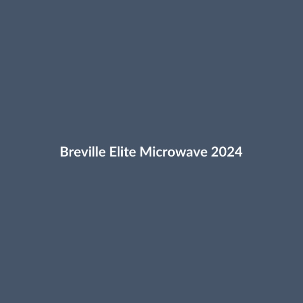 Breville Elite Microwave 2024 - 2