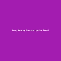 Fenty Beauty Renewal Lipstick 200ml tube with key ingredients Ceramides and Salicylic Acid visible.