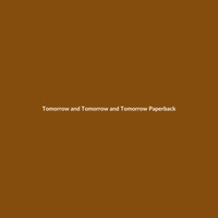 Tomorrow and Tomorrow and Tomorrow Paperback by Gabrielle Zevin - BookShelf Market