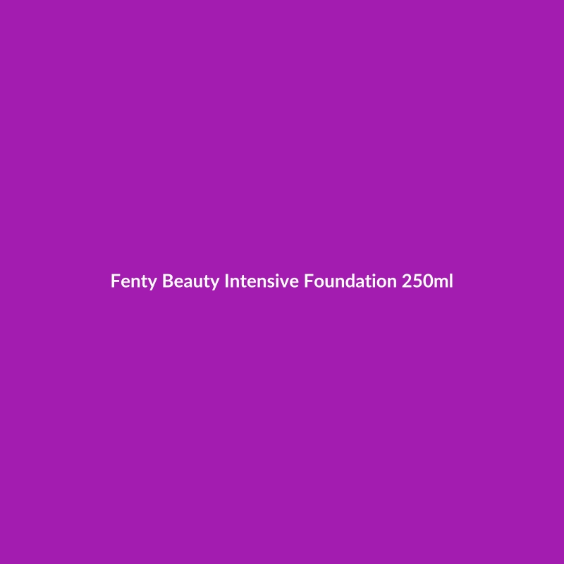 Fenty Beauty Intensive Foundation 250ml bottle, formulated for oily skin with anti-aging ingredients like Vitamin C, Retinol, and Peptides.