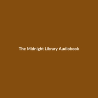 The Midnight Library audiobook cover featuring a library with many doors.