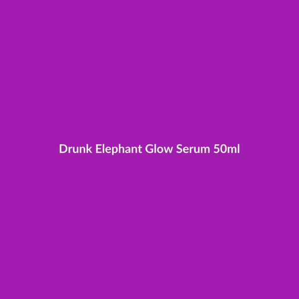 Drunk Elephant Glow Serum 50ml - 2